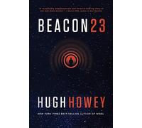 Beacon 23: The Complete Novel