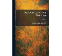 Beacon Lights of History