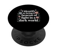 Beacon of Light in a World Full of Darkness |- PopSockets PopGrip Adesivo