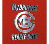 BEAGLE CREW - MY BROTHER -LTD/CD+DVD-