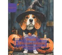 Beagle: Libro para colorear para amantes de los perros - Edición de otoño