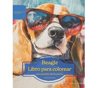 Beagle: Libro para colorear para amantes de los perros - Edición de verano