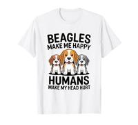 Beagle Mi Rende Felice Che Gli Umani Mi Fanno Male la Testa Maglietta
