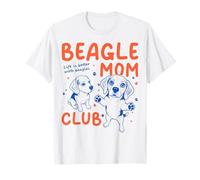 Beagle Mom Club La Vita è Migliore con Beagle Dog Maglietta