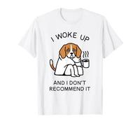 Beagle Stanco Mi Sono Svegliato e Non Lo Consiglio w caffè Maglietta