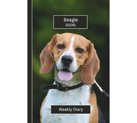 Beagle Weekly Diary 2026 (Hardcover): A gorgeous Week View Planner 2026 (spread across 2 pages). It's an ideally sized (6"x9") pet lover's journal in ... pages. Great gift for friends and family.