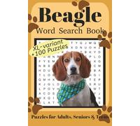 Beagle Word Search Book XL: Fun Word Search Puzzles for Beagle Lovers | XL variant | +100 fun puzzles | Relaxing Brain Games for Adults, Seniors & Teens | 6x9 Inches | 220 Pages | Solutions Included