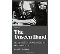 Bealer W Moore The Unseen Hand (Copertina rigida)