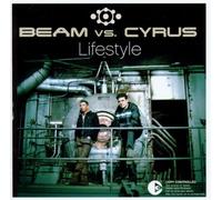 Beam Vs.Cyrus - Lifestyle