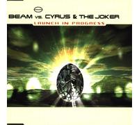 Beam Vs.Cyrus & the Joker - Launch in Progress