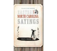Beaman Philip L Eastern North Carolina Sayings HBOOK NUOVO