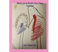 Bean and Soph Our Two Homes