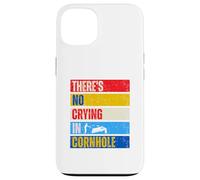 Bean Bag "There's No Crying In Cornhole Player" Custodia per iPhone 13