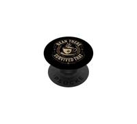 Bean There Survived That Amanti del Caffe PopSockets PopGrip Adesivo