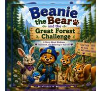 Beanie the Bear and the Great Forest Challenge