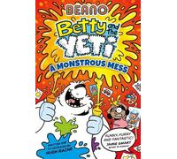 Beano Betty and the Yeti: A Monstrous Mess (Tascabile) Betty and the Yeti
