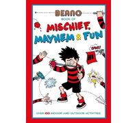 Beano Book of Mischief, Mayhem and Fun (Tascabile) Beano