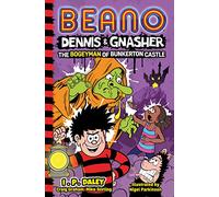Beano Dennis &_Beano Fictio Pb: Book 5 in the funniest illustrated series for children - a perfect present for funny 7, 8, 9 and 10 year old kids!