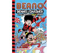Beano Dennis &_Beano Fictio Pb: Book 6 in the funniest illustrated series for children - perfect for funny kids aged 7, 8, 9 and 10!