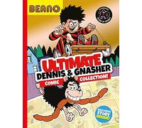 I.P. Daley Beano Ultimate Dennis & Gnasher Comic Collection (Copertina rigida)