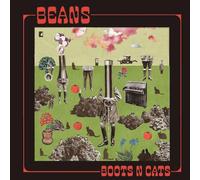 Beans - Boots N Cats