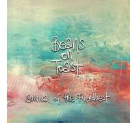 Beans On Toast - Survival of the Friendliest