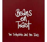 Beans On Toast - The Toothpaste and The Tube [VINYL]