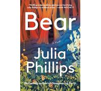 Julia Phillips Bear (Copertina rigida)