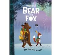 Bear and Fox: The Northern Trail: 1