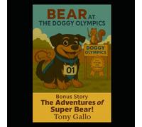 Bear at the Doggy Olympics