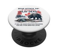 Bear Attack Tip Gioca morto, divertente viaggio di pesca al salmone in Canada PopSockets PopGrip Adesivo