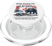 Bear Attack Tip Gioca morto, divertente viaggio di pesca al salmone in Canada PopSockets PopGrip per MagSafe