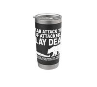 Bear Attack Tip Se Attaccato Gioca Morto Divertente Escursionismo Umorismo Bicchiere termico in acciaio inox doppia parete