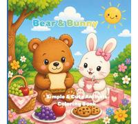 Bear & Bunny: Simple & Cute Animals Coloring Book