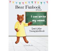 Bear Funbook Presents I Can Write My Name Ewan’s Personalized Letter Tracing Workbook