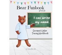 Bear Funbook Presents I Can Write My Name Giovanni’s Personalized Letter Tracing Workbook