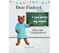 Bear Funbook Presents I Can Write My Name Hailey’s Personalized Letter Tracing Workbook