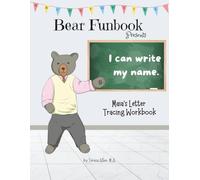 Bear Funbook Presents I Can Write My Name Maia’s Personalized Letter Tracing Workbook