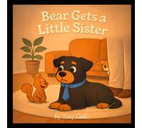 Bear Gets a Little Sister