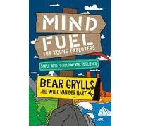 Bear Grylls Will Van De Mind Fuel for Young Exp (Tascabile) (PRESALE 08/10/2026)