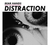 Bear Hands - Distraction