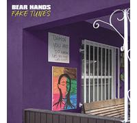 Bear Hands - Fake Tunes