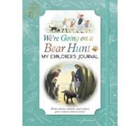 Bear Hunt Films We're Going on a Bear Hunt: My Explorer's Jo (Copertina rigida)
