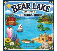 Bear Lake: Utah & Idaho Coloring Book