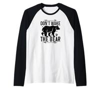 Bear Lover Funny - Non svegliare l'orso Maglia con Maniche Raglan