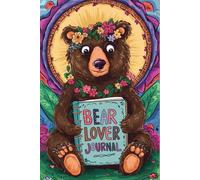 Bear lover journal: For people who loves bears