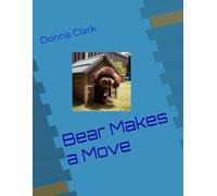 Bear Makes a Move