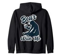 Bear with Me Animal Pun Bears Lover Felpa con Cappuccio