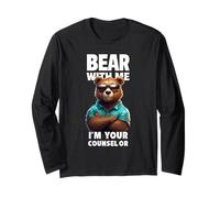 Bear With Me I'm Your Counselor - Orso divertente gioco di parole Maglia a Manica