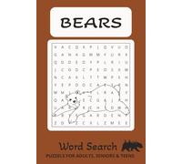 Bear Word Search For Adults: Wildlife, Survival & Nature Puzzle Challenges